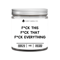 Funny Candles - Les Creme - F*ck This, F*ck That, F*uck Everything (Censored)- 9oz
