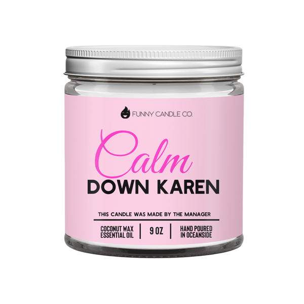 Funny Candles - Les Creme - Calm down Karen Candle -9 oz funny candle coconut wax